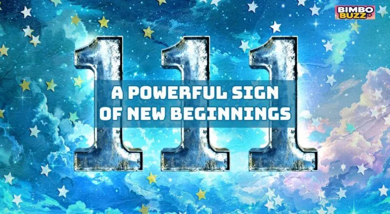 111 Angel Number Meaning: A Powerful Sign of New Beginnings