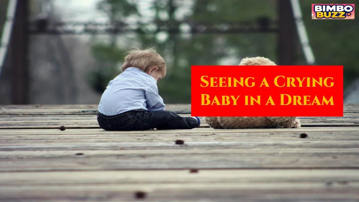 Seeing a Crying Baby in a Dream – Meaning and Interpretations Seeing a Crying Baby in a Dream – Meaning and Interpretations