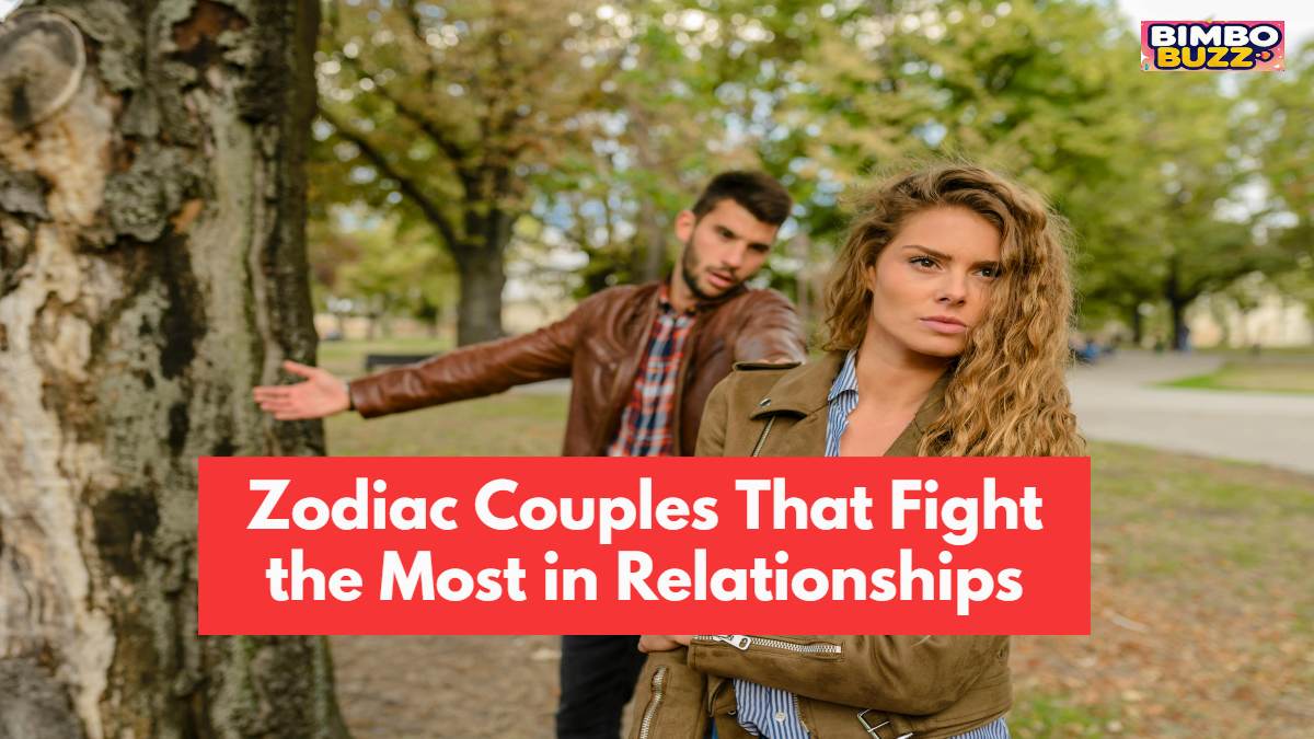 Zodiac Couples That Fight the Most in Relationships Zodiac Couples That Fight the Most in Relationships
